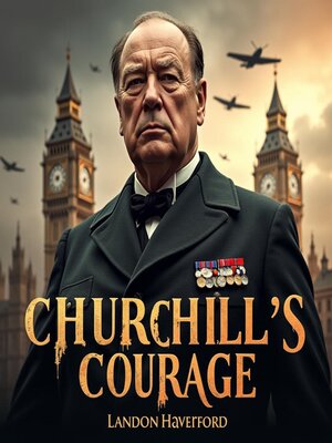 cover image of Churchill's Courage